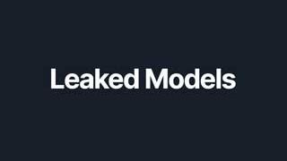 Leaked Models