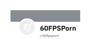 60FPSPorn