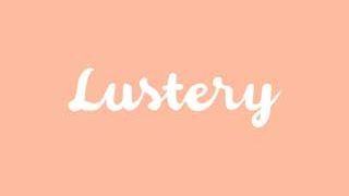 Lustery