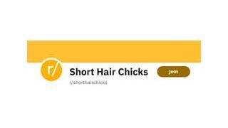 Short Hair Chicks