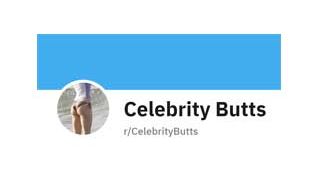 Celebrity Butts
