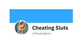 Cheating Sluts