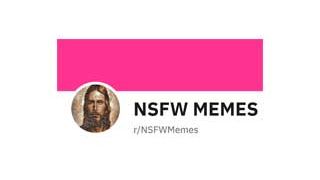 Reddit NSFW Memes